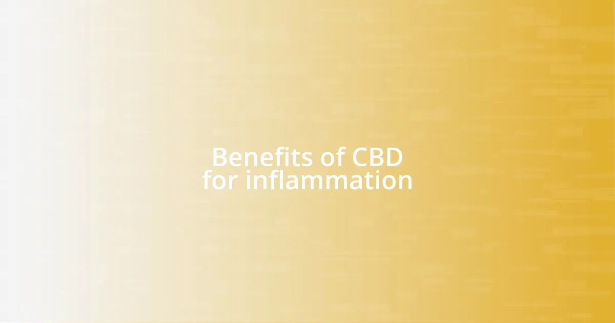 Benefits of CBD for inflammation